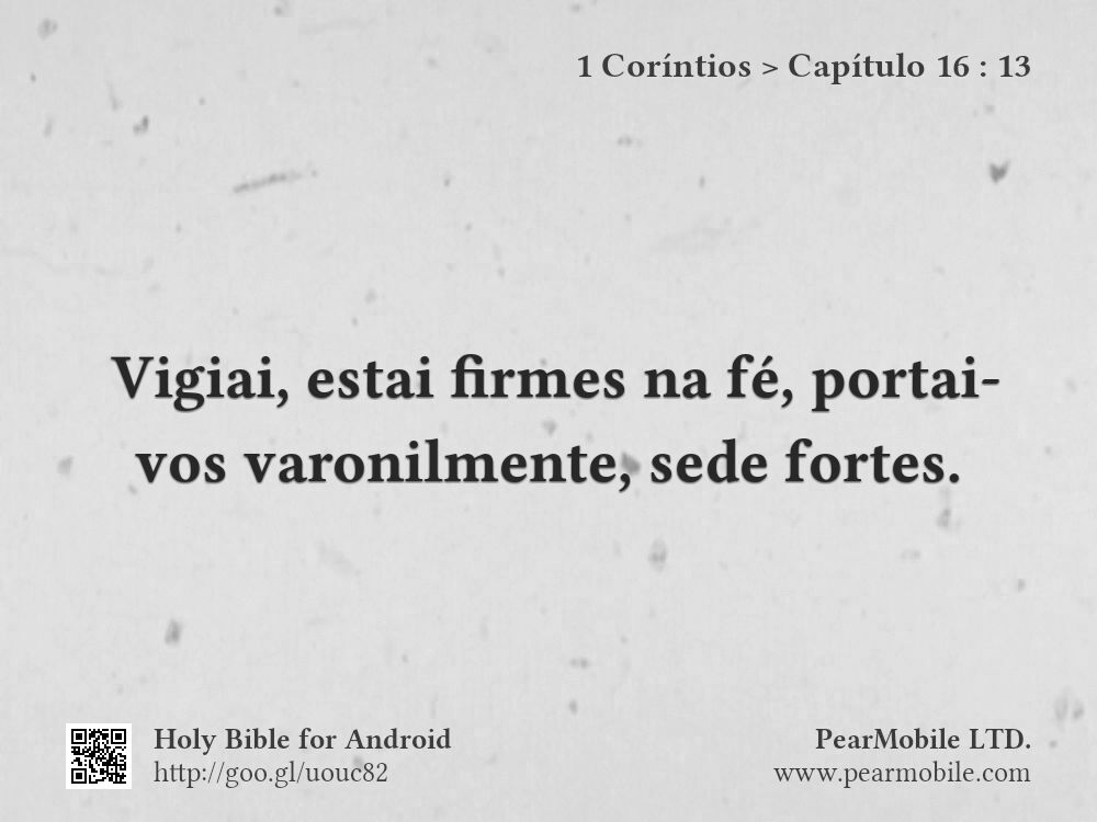1 Coríntios, Capítulo 16:13